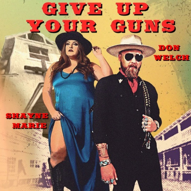 Give Up Your Guns (feat. SHAYNE MARIE)