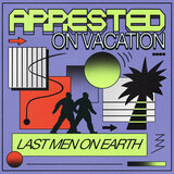 Arrested On Vacation