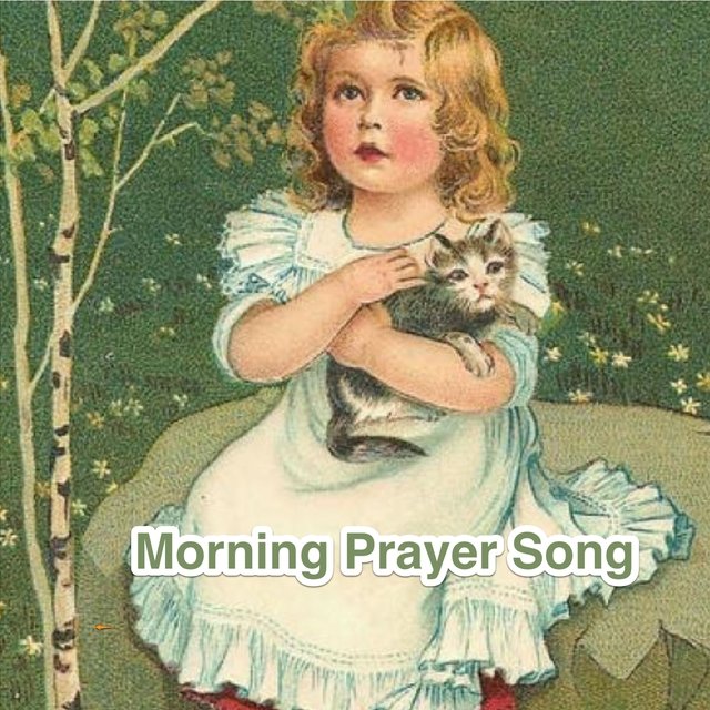 Morning Prayer Song
