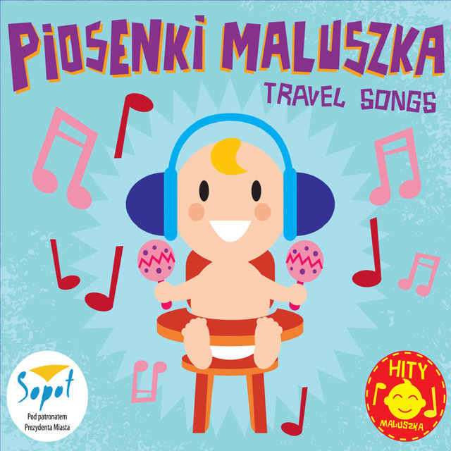 Piosenki Maluszka - Polish Children Songs for Travel (Collection)
