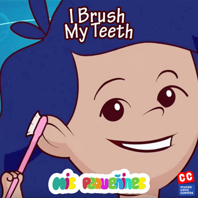 I Brush My Teeth