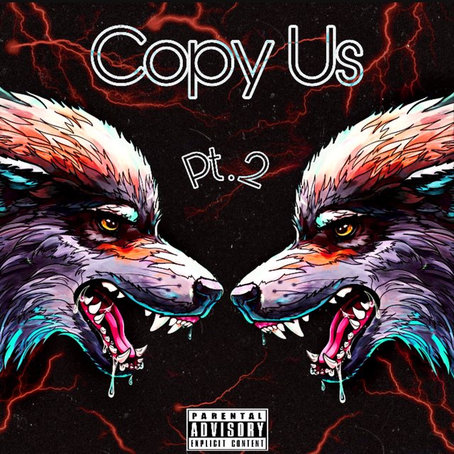 Copy Us, Pt. 2