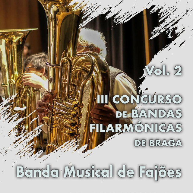 III Concurso de Bandas Filarmónicas de Braga, Vol. 2 (Ao Vivo)