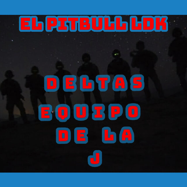 Deltas Equipo De La J