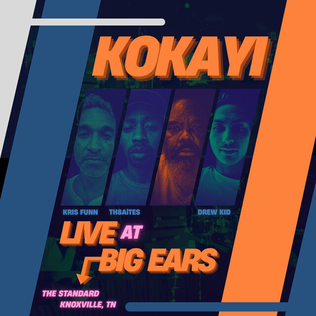 KOKAYI: LIVE AT BIG EARS