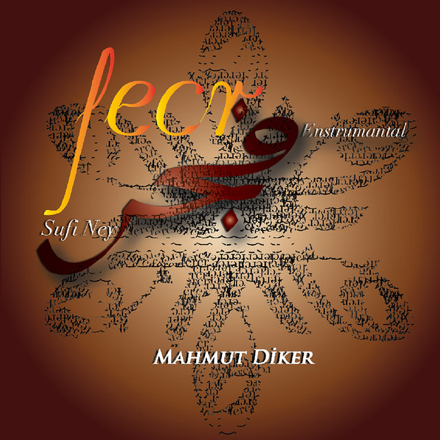 Fecr / Sufi Ney