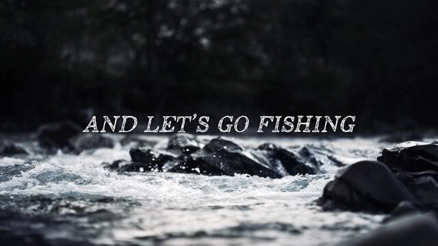 Let’s Go Fishing (Lyric Video)