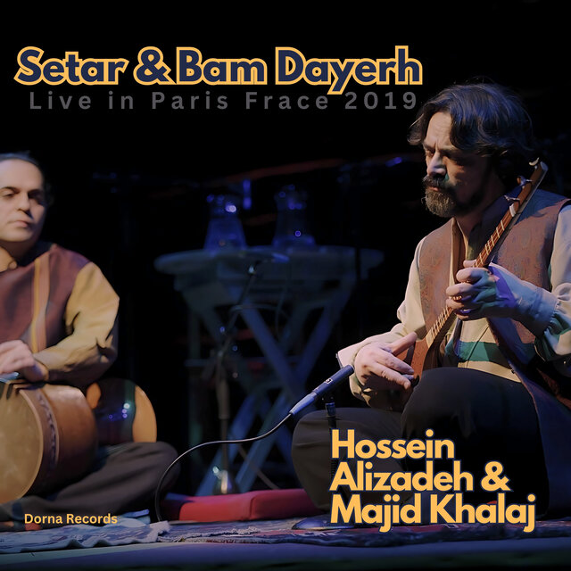 Setar & Bam Dayereh (Live at Centre Culturel Zoroastrien, Paris, 2019)