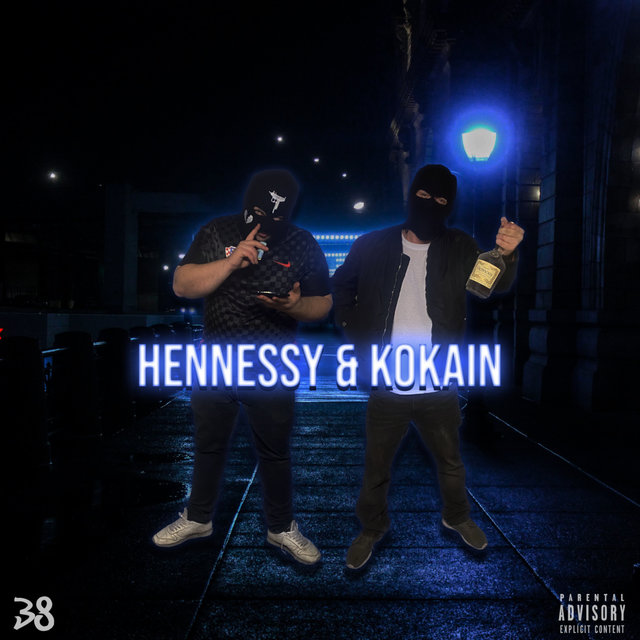 Hennessy & Kokain