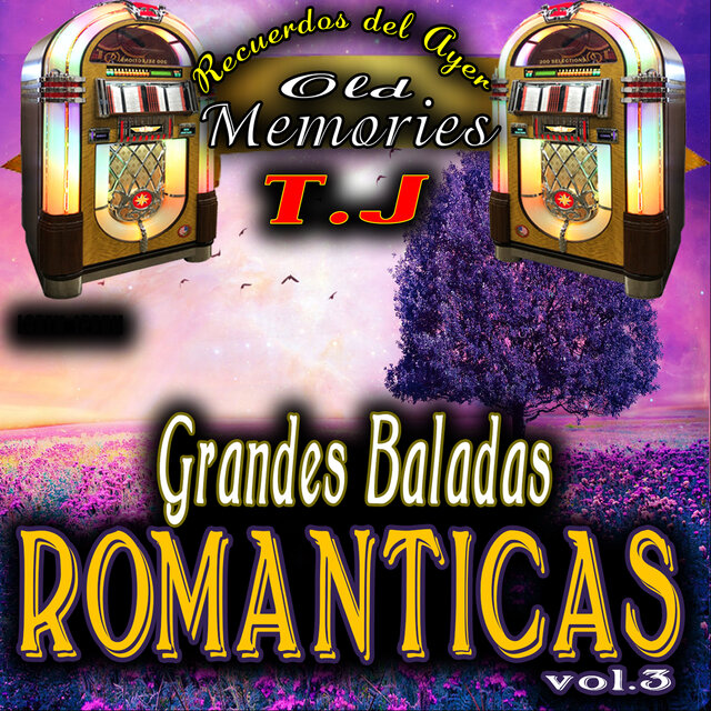 Grandes Baladas Romanticas, Vol.3