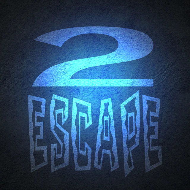 2 Escape