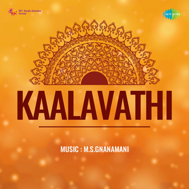 Kaalavathi (Original Motion Picture Soundtrack)