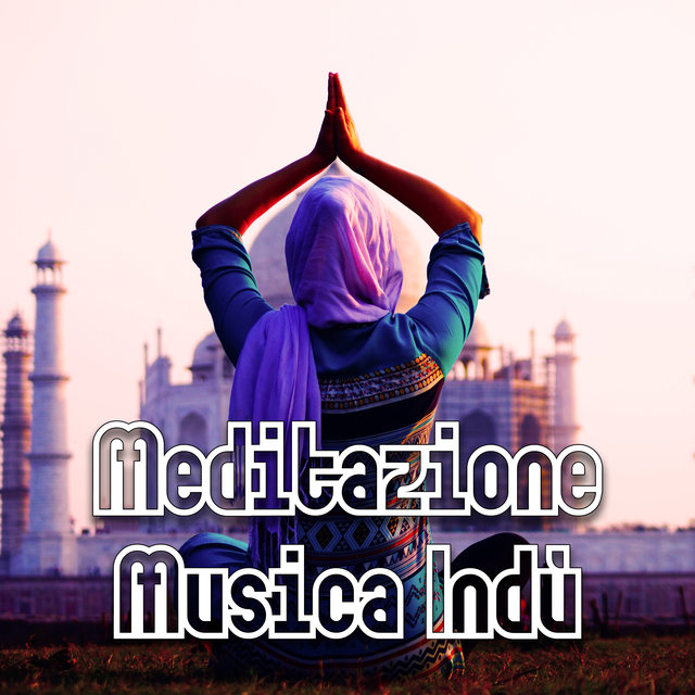 Meditazione Musica Indù: Chakra di Guarigione e Bilanciamento, Prana Awakening, Attivazione di Kundalini, Pranayama Respirazione, Musica per Meditazione, Pratica Yoga