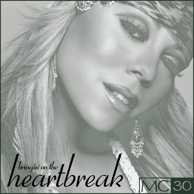 Cover art for album Bringin’ On The Heartbreak - EP by Mariah Carey