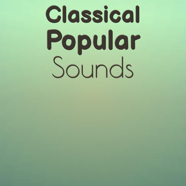 Classical Popular Sounds