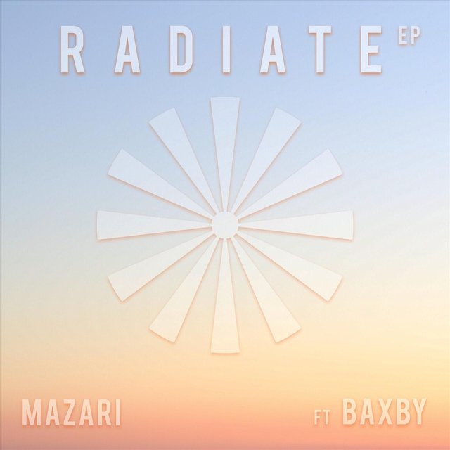 Radiate - EP (feat. Baxby)
