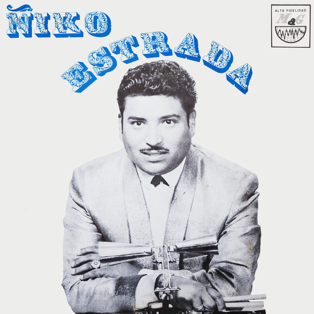 Ñico Estrada y Su Sonora