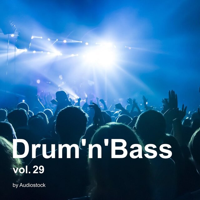 ドラムンベース, Vol. 29 -Instrumental BGM- by Audiostock