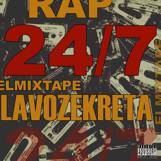 RAP 24/7 El Mixtape