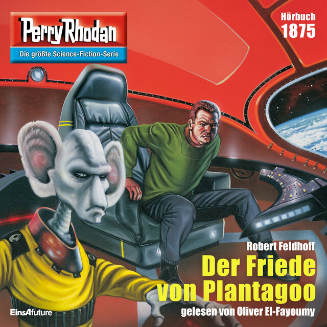 Der Friede von Plantagoo - Perry Rhodan - Erstauflage 1875 (Ungekürzt)
