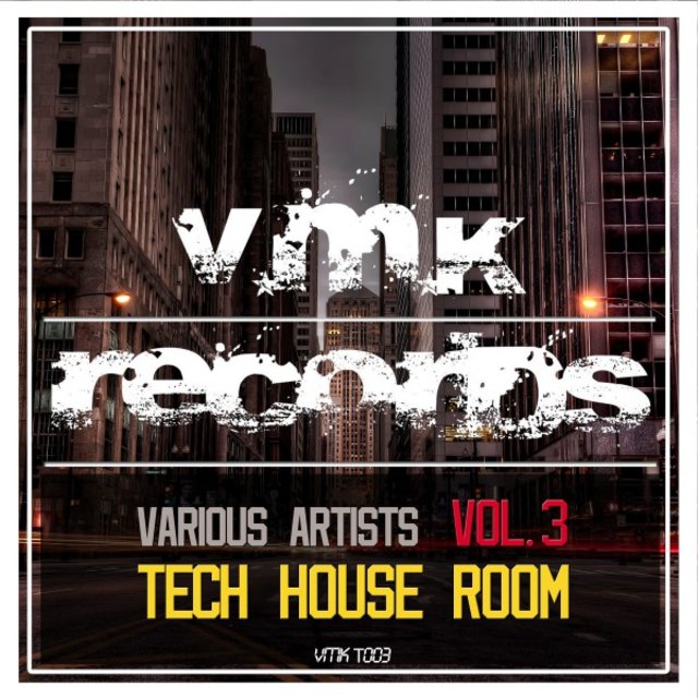 Tech House Room, Vol. 3