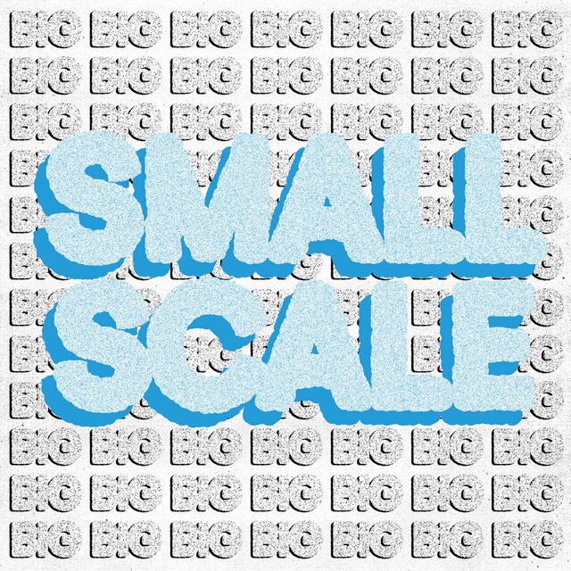 Small Scale