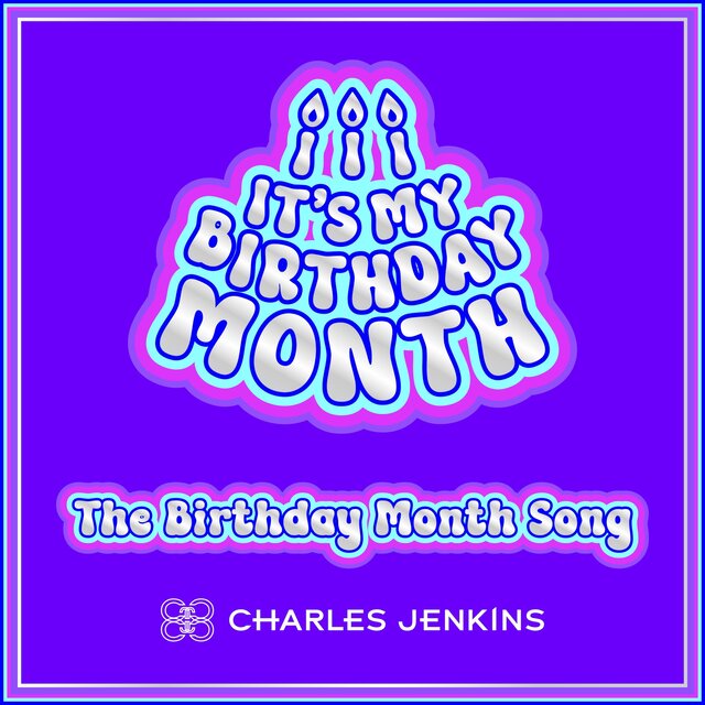 It's My Birthday Month