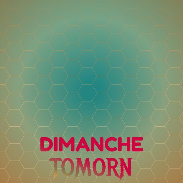 Dimanche Tomorn