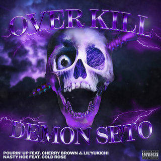 OVER KILL & D-SETO a.k.a Demon seto - TIDAL