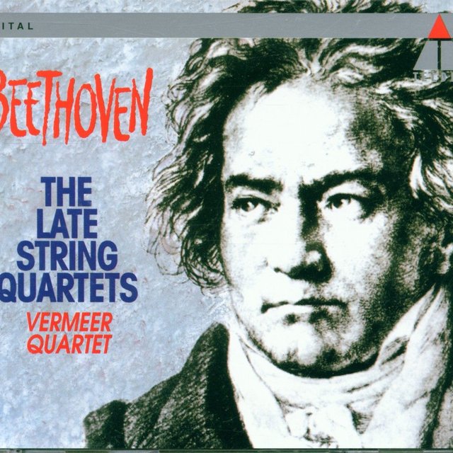 Beethoven : Late String Quartets Nos 12 - 16