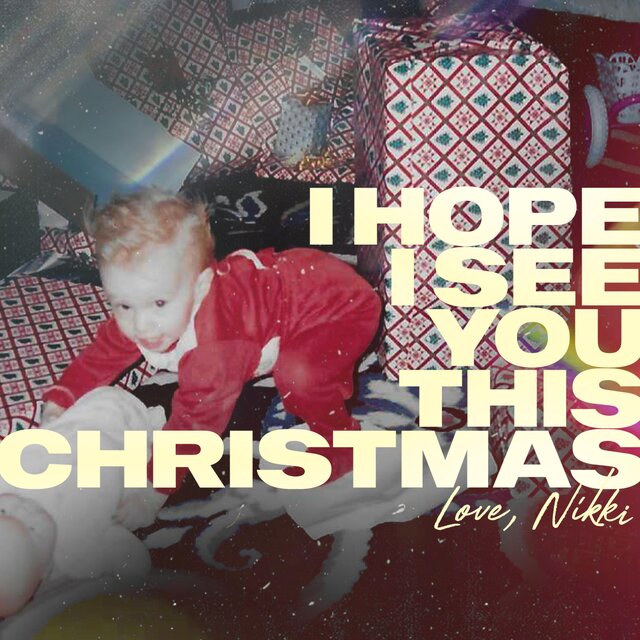 I Hope I See You This Christmas
