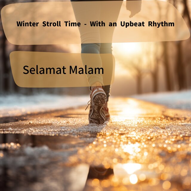 Winter Stroll Time - With an Upbeat Rhythm 