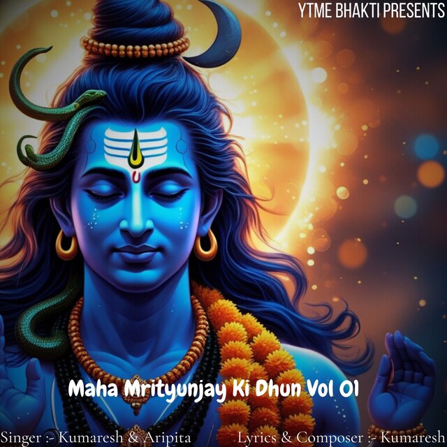 Maha Mrityunjay Ki Dhun Vol 01