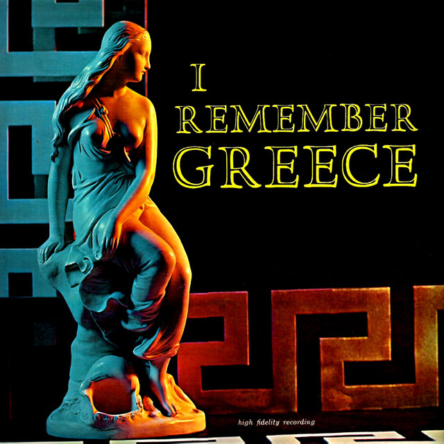 I Remember Greece (Greek Popular Songs)