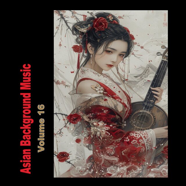 Asian Background Music Volume 16