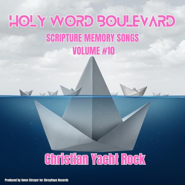Scripture Memory Songs - Volume 10