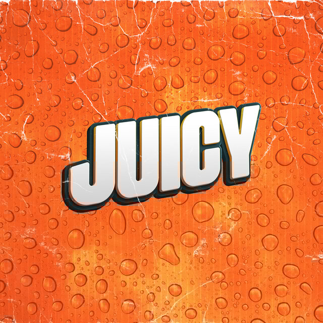 Juicy