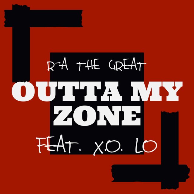 Outta My Zone (feat. X.O. Lo) [Single]
