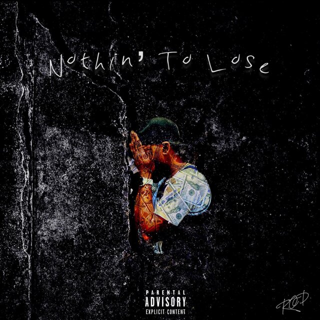 Nothin’ To Lose