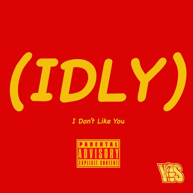 I Don't Like You