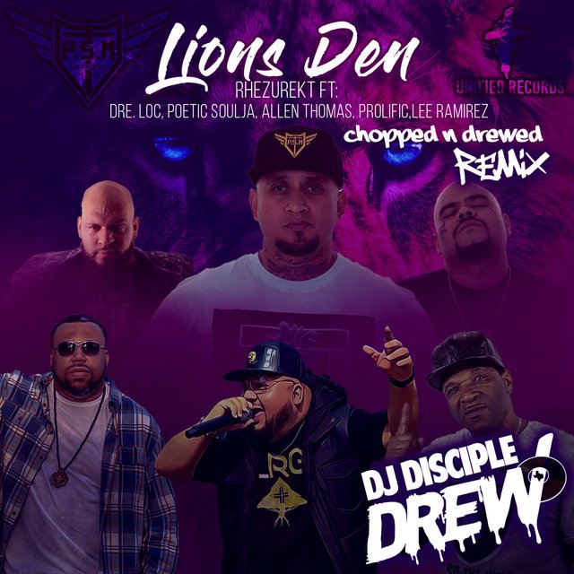 Lion's Den (DJ Disciple Drew Remix Chopped And Drewed)