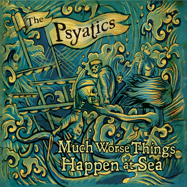 Much Worse Things Happen at Sea