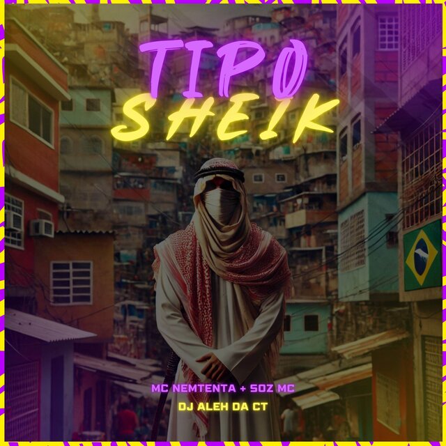 Tipo Sheik