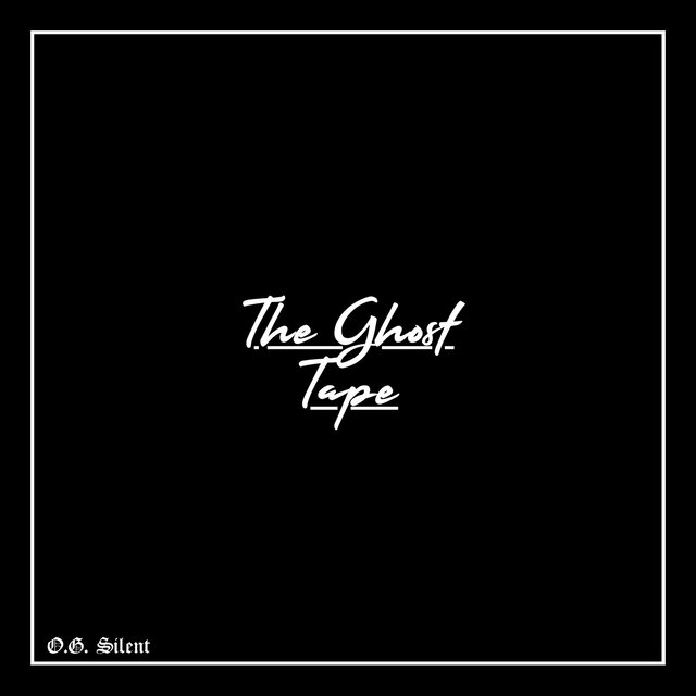 THE GHOST TAPE
