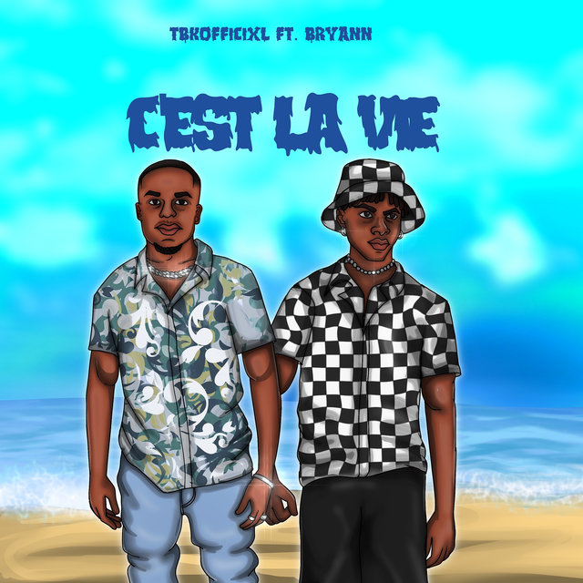 Cest La Vie