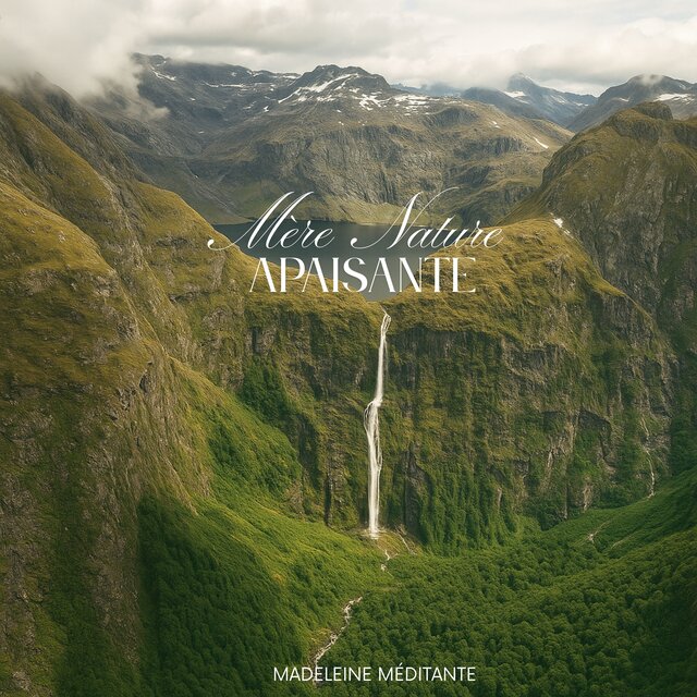 Mère Nature apaisante