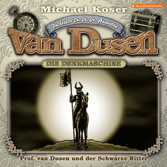 Folge 46: Professor van Dusen und der Schwarze Ritter