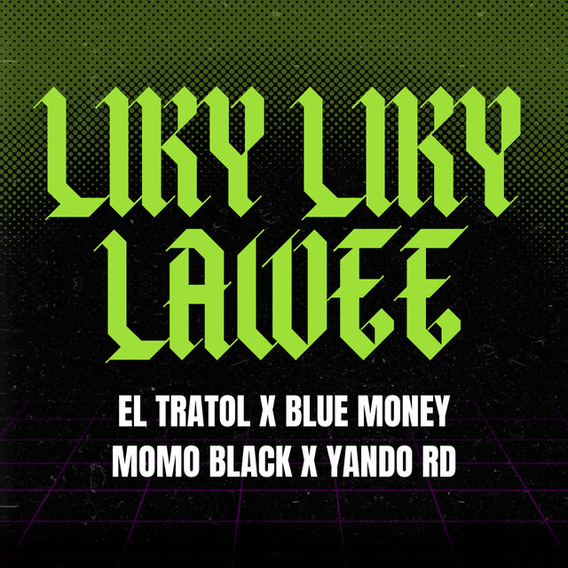 Liky Liky Lawee