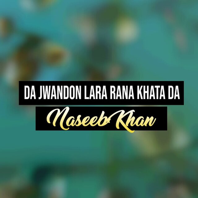 Da Jwandon Lara Rana Khata Da