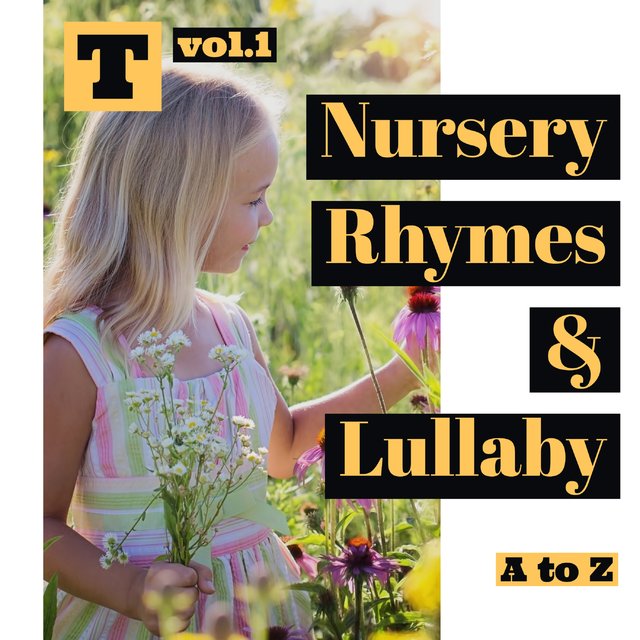 Nursery Rhymes & Lullaby A to Z [T]1